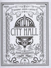 City Hall - Le jeu d'aventures : Missions extraordinaires