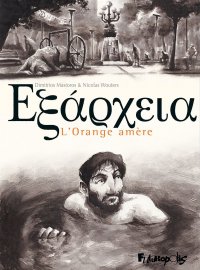 Exarcheia - L'orange amre