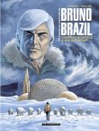 Acheter Les nouvelles aventures de Bruno Brazil T.3