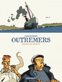 Chroniques Outremers - int�grale