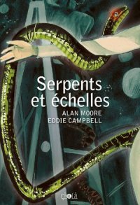 Serpents et �chelles