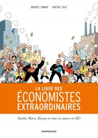 La ligue des �conomistes extraordinaires