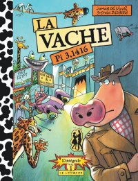 La vache - int�grale T.1