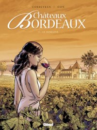 Ch�teaux Bordeaux T.1
