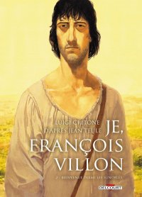 Je, Fran�ois Villon T.2