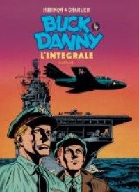Buck Danny - int�grale T.4
