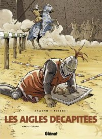 Les aigles d�capit�es T.12