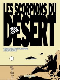 Les scorpions du d�sert T.4
