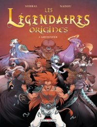 Les l�gendaires - origines T.3