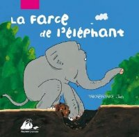 La farce de l'�l�phant