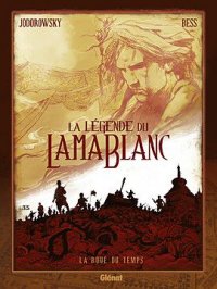 La l�gende du lama blanc T.1