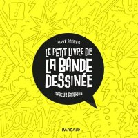 Le petit livre de la bande dessin�e