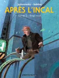 Apr�s l'incal T.2