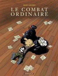 Le combat ordinaire T.1