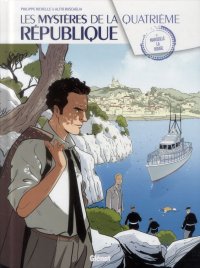 Les myst�res de la IV �me r�publique T.2