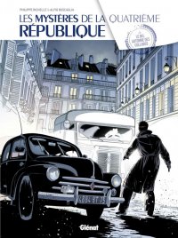 Les myst�res de la IV �me r�publique T.3