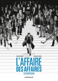 L'affaire des affaires - Clearstream - int�grale