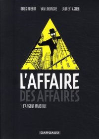L'affaire des affaires - Clearstream T.1