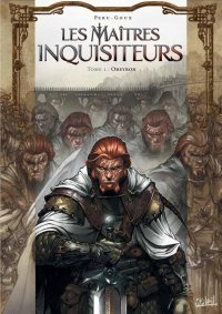 Les ma�tres inquisiteurs T.1