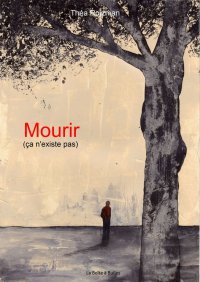 Mourir (�a n'existe pas)