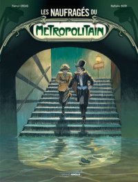 Les naufrag�s du m�tropolitain T.1