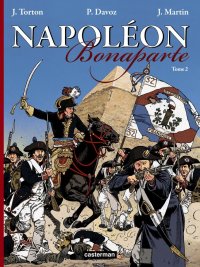 Napol�on Bonaparte T.2