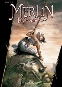 Merlin, le proph�te T.2