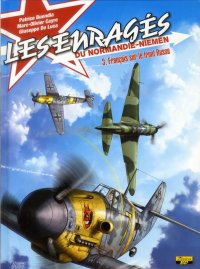 Les enrag�s du Normandie-Ni�man T.3