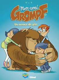 Mon ami Grompf T.10