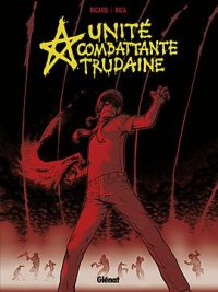 UCT - Unit� Combattante Trudaine