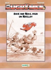 Les rugbymen T.13 - �dition luxe