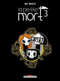 La petite mort T.3