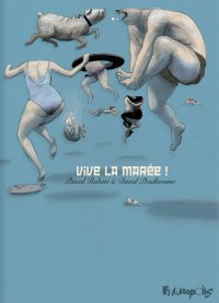 Vive la mar�e !