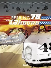 Sebring 1970 - la 12�me heure