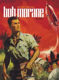 Bob Morane - int�grale T.1