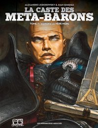 La caste des M�ta-Barons T.7
