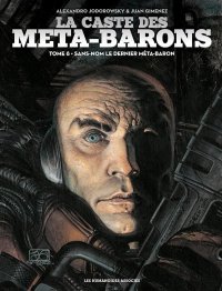 La caste des M�ta-Barons T.8