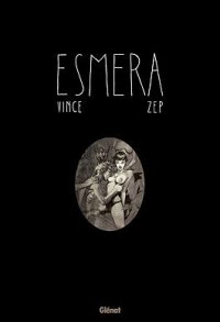 Esmera - �dition luxe