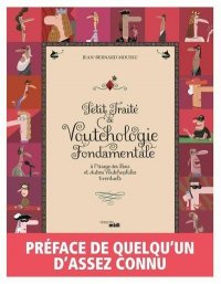 Petit trait� de Voutchologie fondamentale