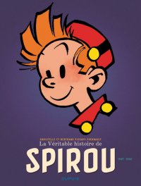 La v�ritable histoire de Spirou T.2