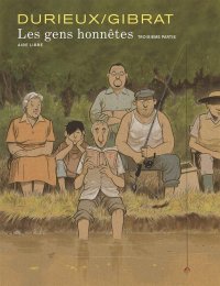 Les gens honn�tes T.3