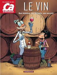 �a m'int�resse T.1 - le vin