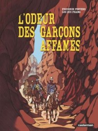 L'odeur des gar�ons affam�s