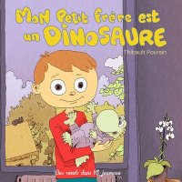 Mon petit fr�re est un dinosaure