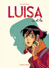 Luisa, ici et l�