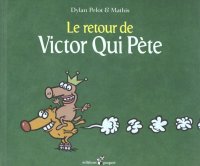 Victor qui p�te T.2