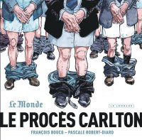 Le proc�s Carlton