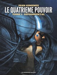 Le quatri�me pouvoir T.1