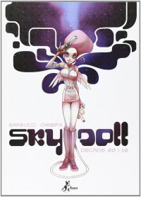 Sky Doll - d�cade 00-10