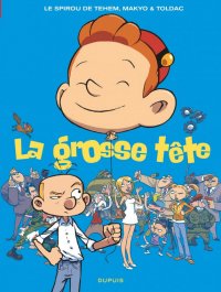Le spirou de ... - La grosse t�te